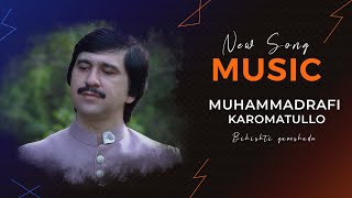 Muhammadrafi Karomatullo -Bihishti Gumshuda