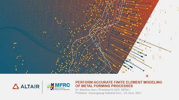 FE Modelling of Metal Forming Processes using AFDEX with an Emphasis on Accuracy | #AFDEX