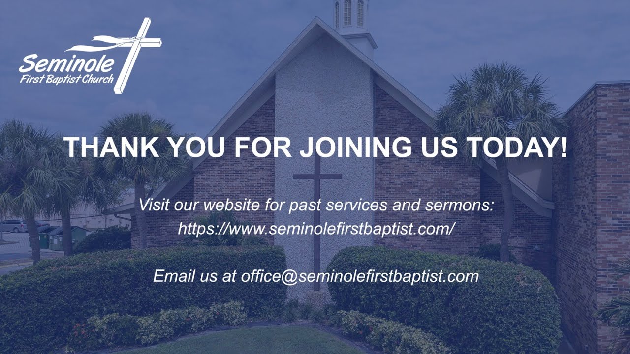 Seminole First Baptist Church, FL - 1/4/26 - Sunday Worship Service