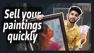 5 Tips to sell your paintings quickly💰