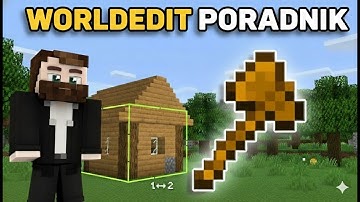 Jak Używać WORLD EDIT - PEŁNY PORADNIK 2025
