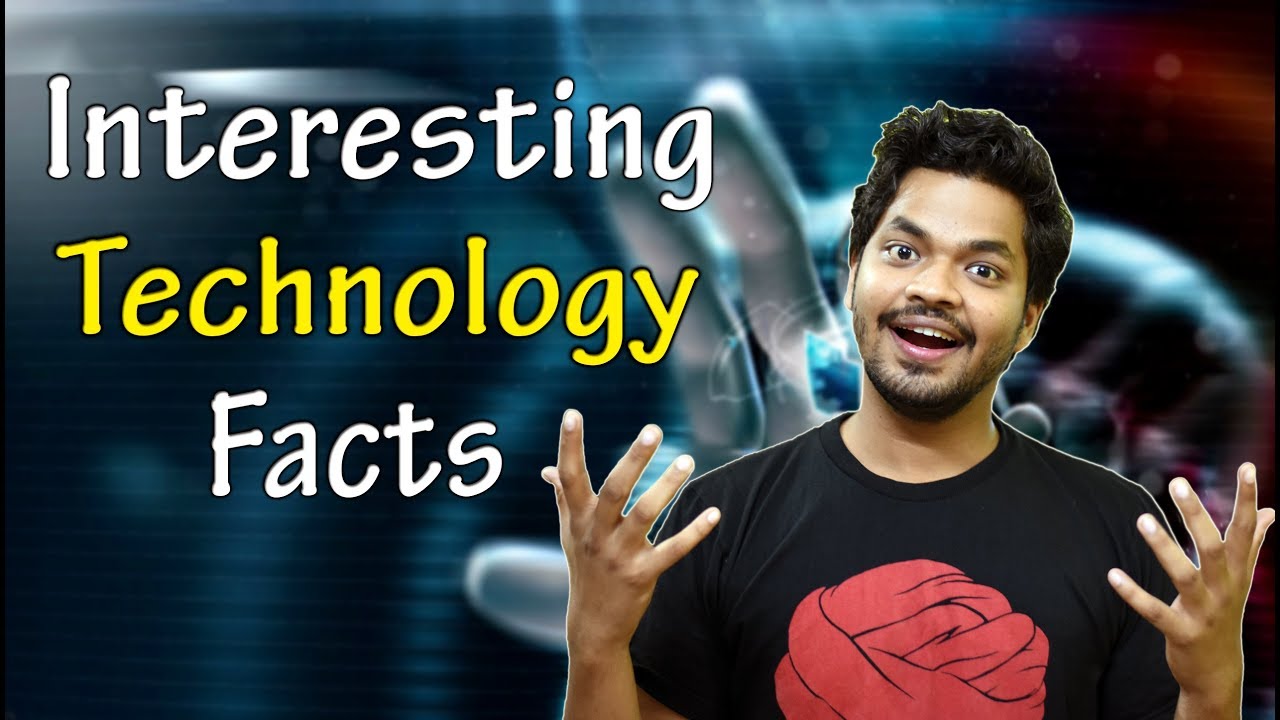 Interesting Facts About Technology YouTube Interesting Facts About Technology YouTube