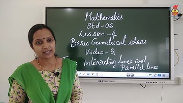 Maths06   Chapter 04   Basic Geometrical Ideas   Video 02   Intersecting Lines & Parallel Lines