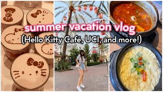 SUMMER VACATION VLOG! (Hello Kitty Cafe, UCI, and more!)