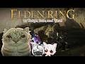 【ELDEN RING】WHO THY FREAK IS MELANIA w/@ReignByakkira, @vintrickal, @zalelyth『Kaissics Walker』