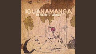 Video thumbnail of "Iguanamanga - Opinion"