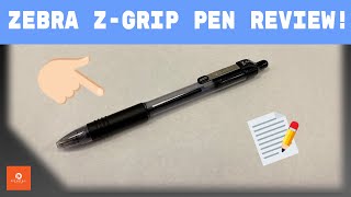 Zebra Z-Grip Pen Review!