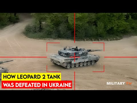 How Leopard 2 Tank Was Defeated In The Russia-Ukraine War