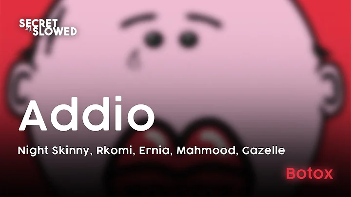 Addio ft. Rkomi, Ernia, Mahmood, Gazzelle - Night Skinny ( Slowed & Reverb )