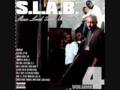 S.L.A.B. - All I Have