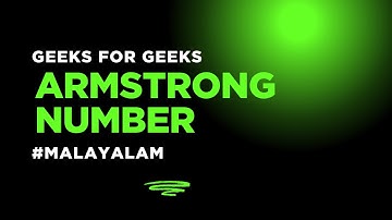 Python Basic Programming | Armstrong Number | GeeksforGeeks (Malayalam)