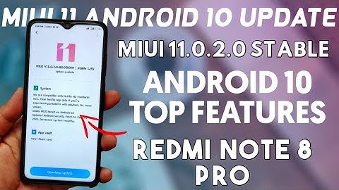 Finally MIUI 11 Android 10 Update for Redmi Note 8 Pro | MIUI 11.0.2.0 India Stable Update | MIUI