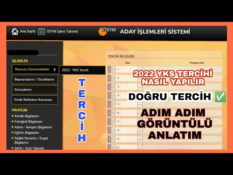 2022 YKS TERCİHLERİ NASIL YAPILIR✅ADIM ADIM GÖRÜNTÜLÜ ANLATIM➡️DOĞRU TERCİH SIRALAMASI NASIL YAPILIR