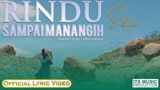 RINDU SAMPAI MANANGIH [ LYRICS VIDEO] | LAGU MINANG TERBARU 2020