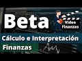 BETA Finanzas ¿Qué es la Beta y cómo se calcula? Beta Apalancada y Beta Desapalancada Ejemplo Excel