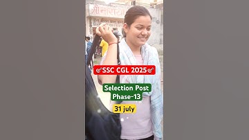 SSC Selection Post Phase-13🔥||🎯📚31 July 2025||📈Exam Day #ytshorts #shorts #ssc #trending #viral