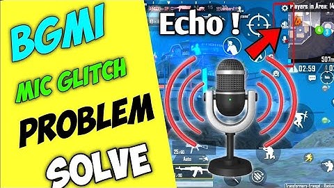 How to Fix 100%🔥 Mic Echo Problem in BGMI 3.9 - Bgmi Mic Glitch Problem 3.9 BgmiBgmi 3