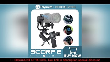 FeiyuTech SCORP 2[Official]Camera Gimbal Stabilizer Built-in AI Tracker Upgrade Joystick Touch Scree