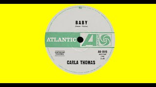 B-A-B-Y – Carla Thomas (Original Stereo)
