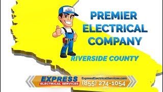 Premier Riverside Electrician Available 24/7 | Express Electrical Services