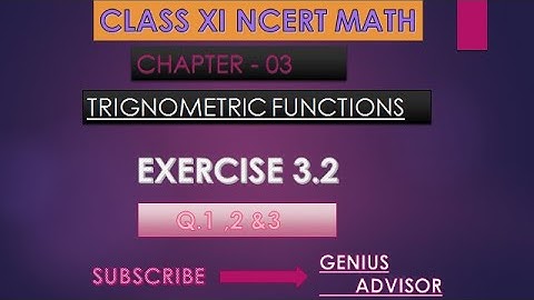 EX 3.2 Q.1,2&3 SOLVE NCERT MATH CLASS XI