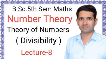 L-8 Number Theory Greatest common divisor (gcd) Euclids Least Common Multiple lcm B.Sc.5th Sem Maths