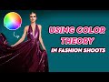 How I use #Color Theory in my #Fashion Shoots
