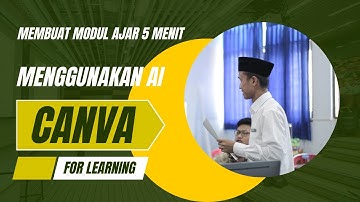 Tutorial membuat Modul Ajar / RPP 5 menit menggunakan bantuan AI Canva