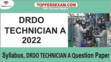 DRDO TECHNICIAN A Syllabus, DRDO TECHNICIAN A Question Paper 2022, Exam Pattern, Printed Material