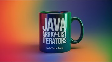 Java ArrayList Tutorial for Beginners | Iterator & ListIterator Explained