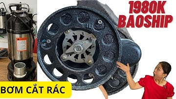 Dùng bơm hút nước thải có CẮT RÁC trong trường hợp nào??/ 0987389589