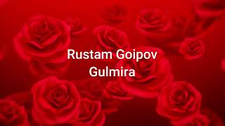 Рустам Гоипов- Гулмира 1987/Rustam Goipov-  Gulmira 1987