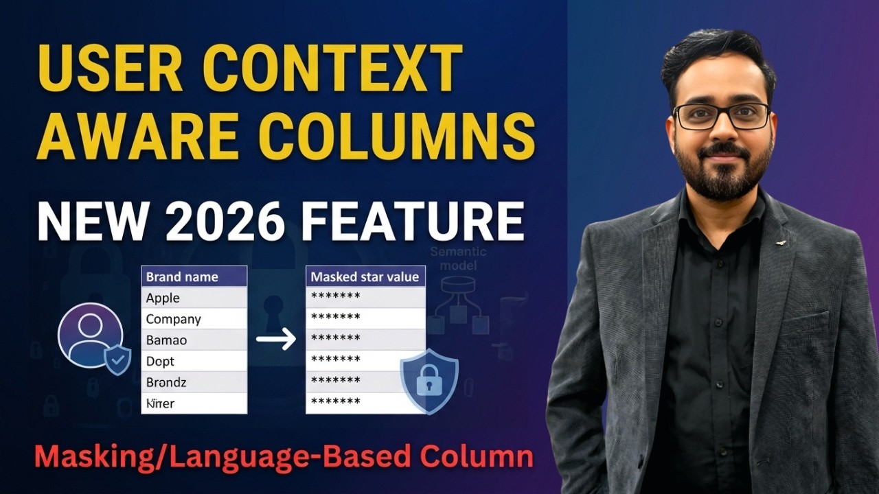 User Context Aware Columns(Dynamic) in Power BI | Dynamic Data Masking ...