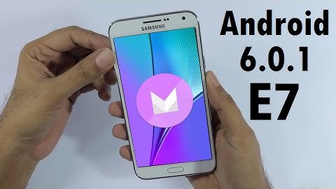 Samsung Galaxy E7 Android 6.0.1 Marshmallow Update Easily Review Tutorial & How To