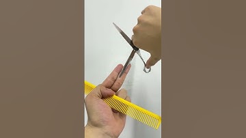 Kỹ thuật cầm kéo và lược