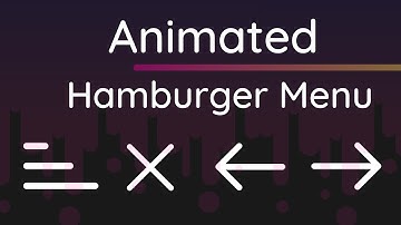 Animated Hamburger Menu Tutorial  | HTML, CSS & JavaScript Tutorials