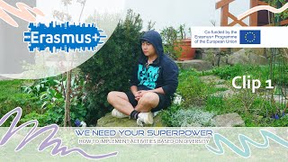 We Need Your Superpower (Erasmus  2024) - Short Сlip 1