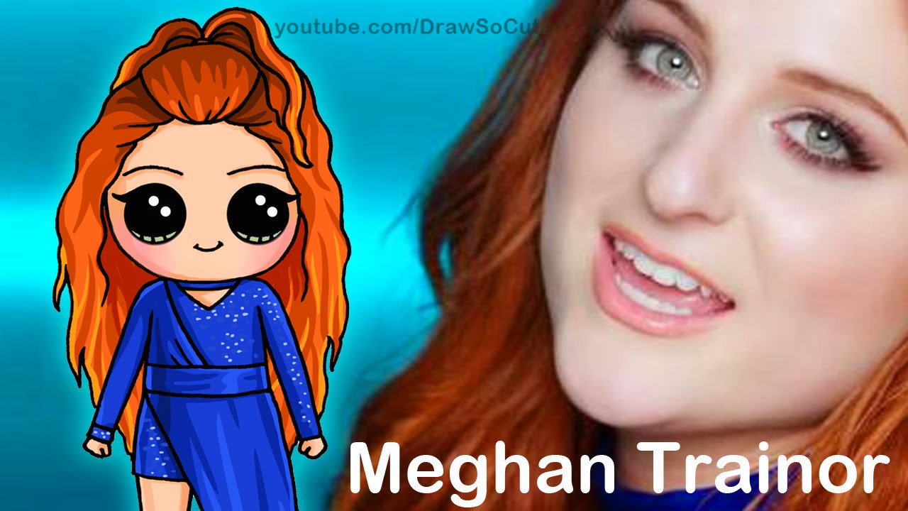 How To Draw Chibi Meghan Trainor Step By Step Me Too Music Video Youtube