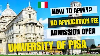 university of pisa how to apply | No application fee, study in italy without ielts 2023 Study Abroad