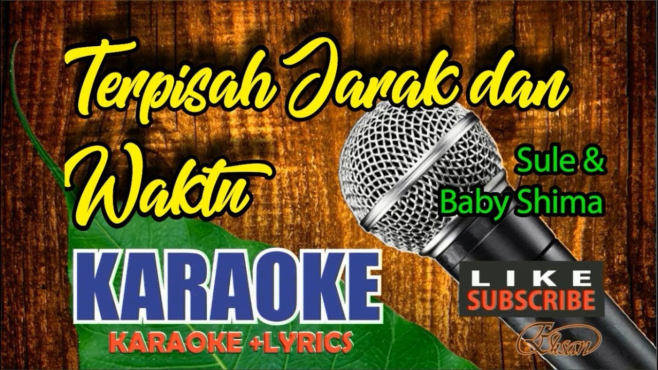 Sule Baby Shima Terpisah Jarak Dan Waktu Karaoke Hd Full Music Youtube Baby shima dan sule mp3 & mp4. terpisah jarak dan waktu karaoke hd