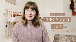 Baby No. 2 Pregnancy Q&A