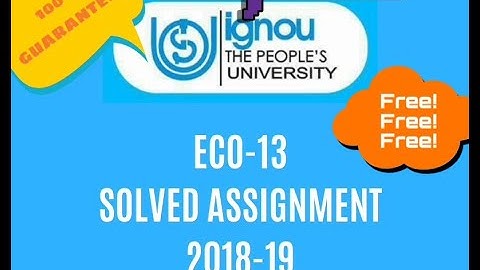 IGNOU ECO-13 SOLVED ASSIGNMENT 2018-19