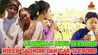 LIMBUKAN LUCU NIKEN SALINDRI DAN CAK SLENDRO ASLI GAYENG TENAN