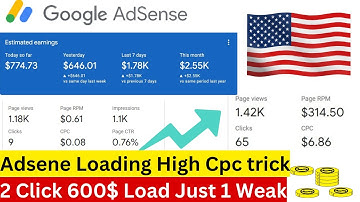 Google adsense loading |Try this method to earn $2000 Daily | Just 2 Clicks 600$ Load in Adsene