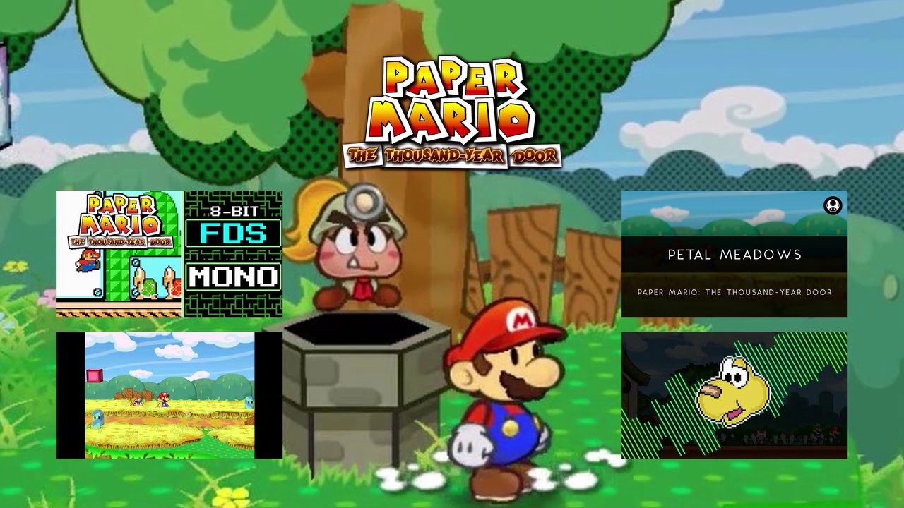 Paper Mario The Thousand-Year Door : Petal Meadows Theme MASHUP