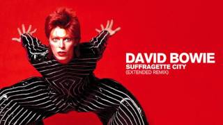 David Bowie - Suffragette City (Extended Remix) Resimi