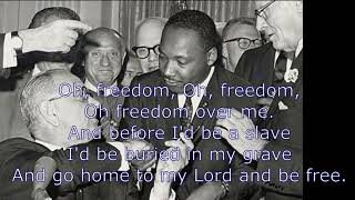 Oh Freedom With Lyrics