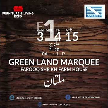 BEST HOME & OFFICE FURNITURE FAIR with Furniture and Living Expo (Nayyer industries)