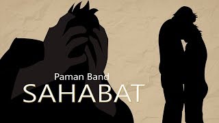 Paman Band - Sahabat (Official Music Video)