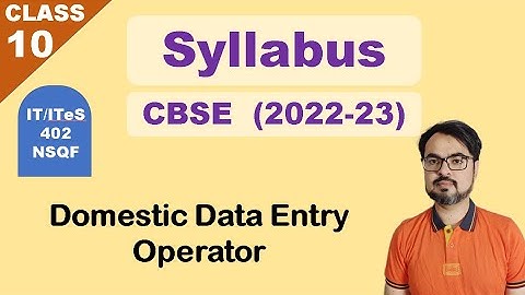 10th class IT syllabus 2022 23 | CBSE curriculum | IT 402 | Information Technology